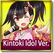 Kintoki Idol Ver.