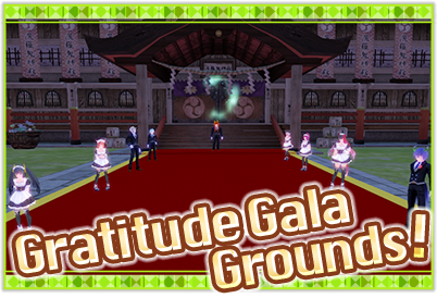 Gratitude Gala Grounds!